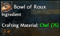 2012 June Bowl of Roux tooltip.png